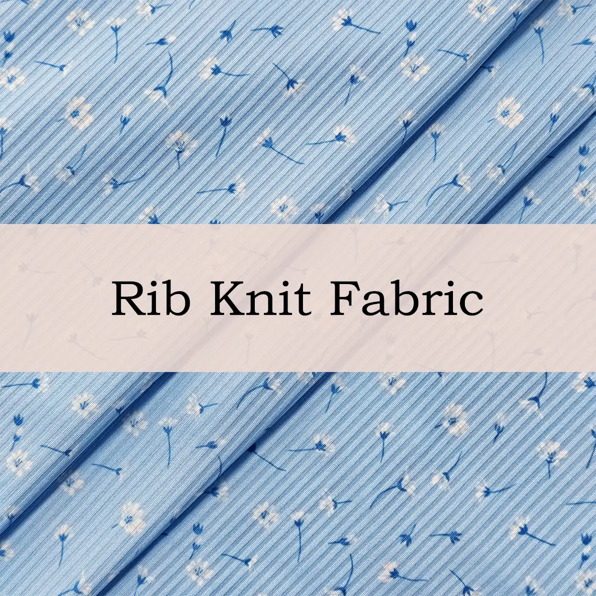 Custom Printed Polyester Spandex Rib Knit Fabric – Soft, Stretchy & Durable for Fashion & Loungewear