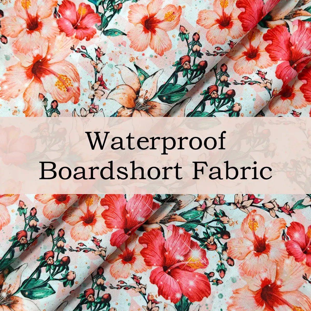 Custom Printed Waterproof Boardshort Fabric |  Slight Stretch, Water-Resistant & Skin-Friendly