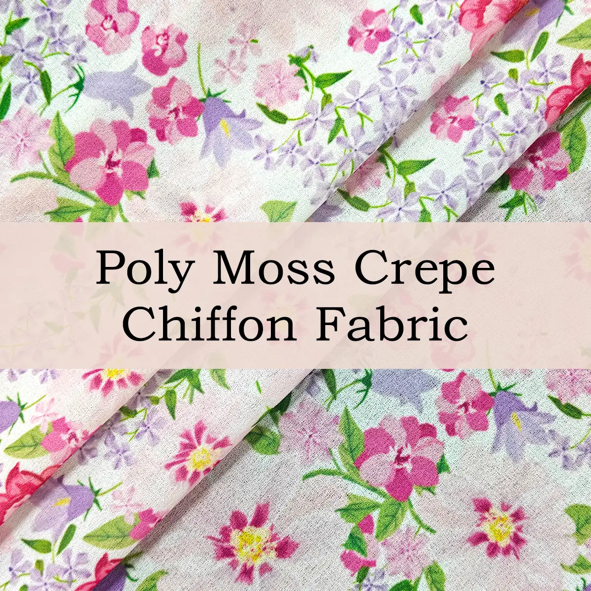 Custom Printed Poly Moss Crepe Chiffon Fabric – Lightweight, Drapable & Soft for Elegant Dresses & Nightgowns