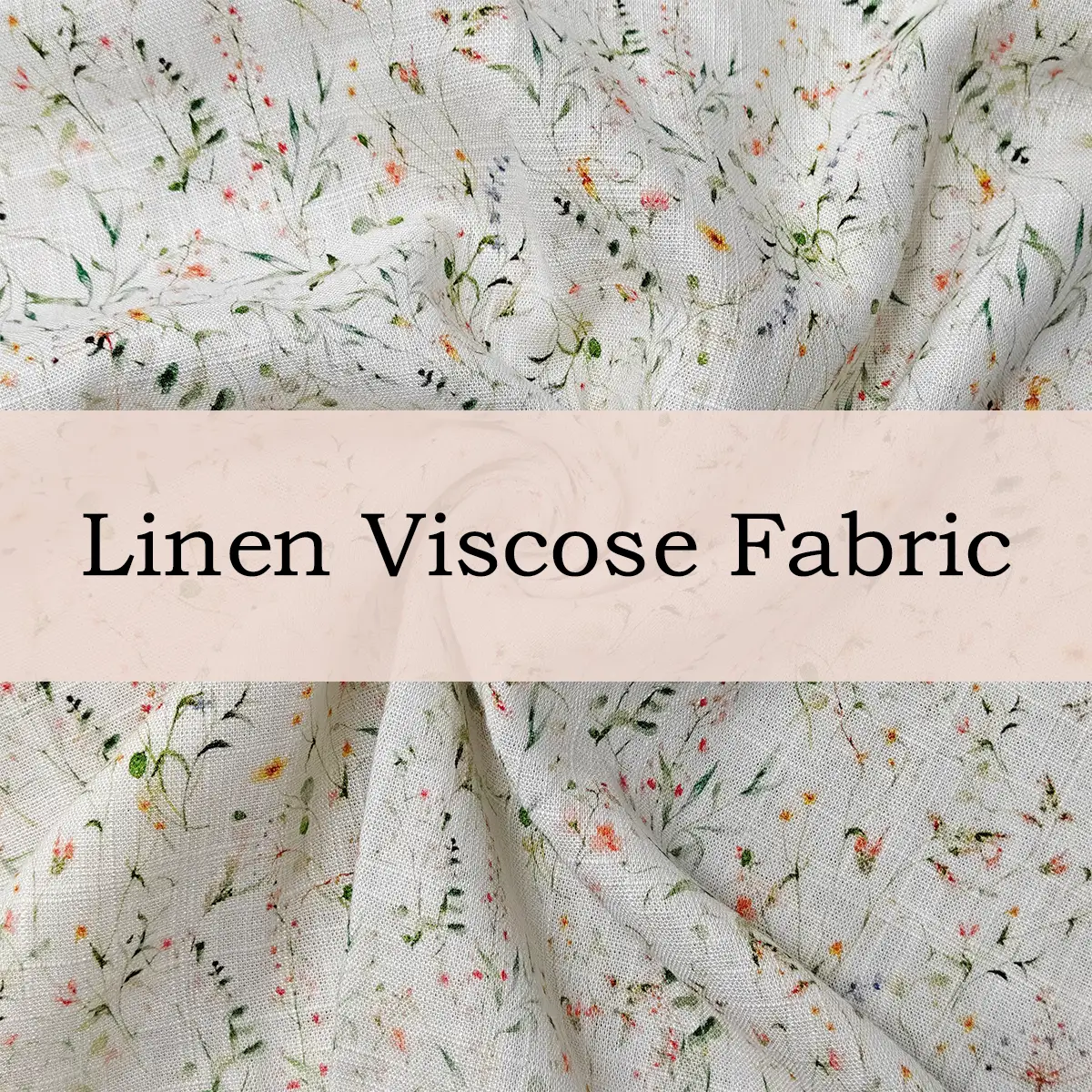 Custom Printed Linen Viscose Fabric – Soft, Textured & Drapable for Elegant Apparel & Home Décor