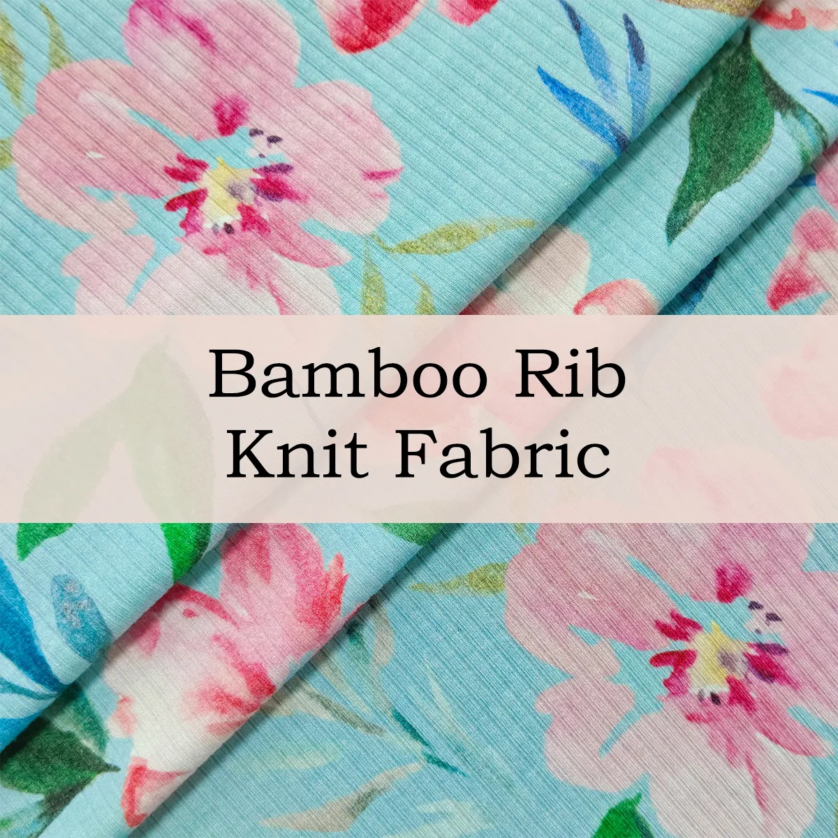 Custom Printed Bamboo Rib Knit Fabric – Stretchy, Soft & Eco-Friendly for Activewear & Everyday Apparel