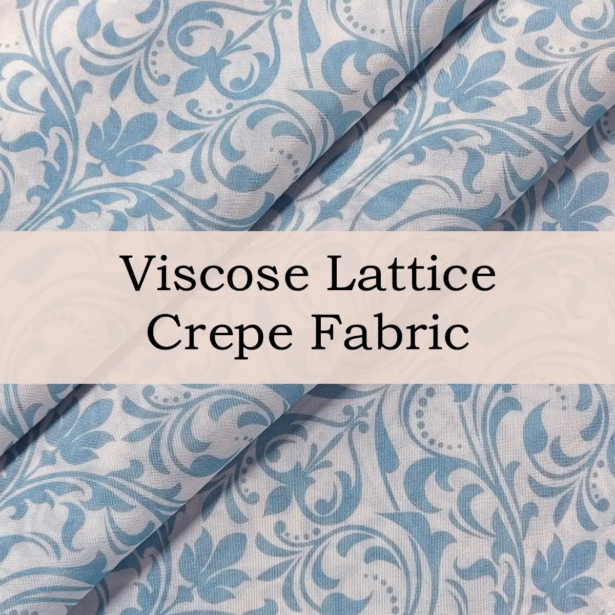 Custom Printed Viscose Lattice Crepe Fabric – Soft, Airy & Personalized for Modern Dresses, Blouses & Linings